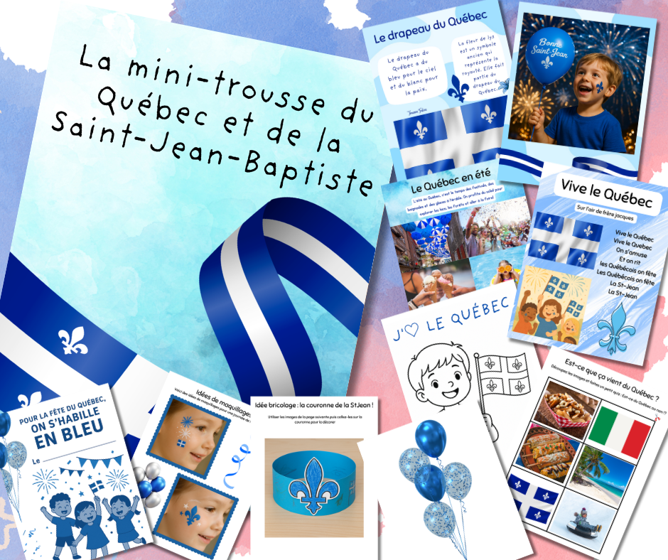 La mini-trousse du Québec et de la St-Jean-Baptiste - 25 pages