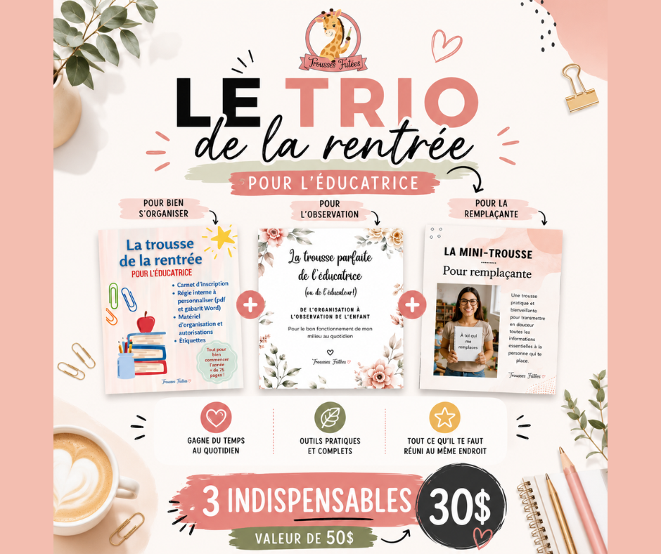 Trio de la rentrée - pour l'éducatrice
