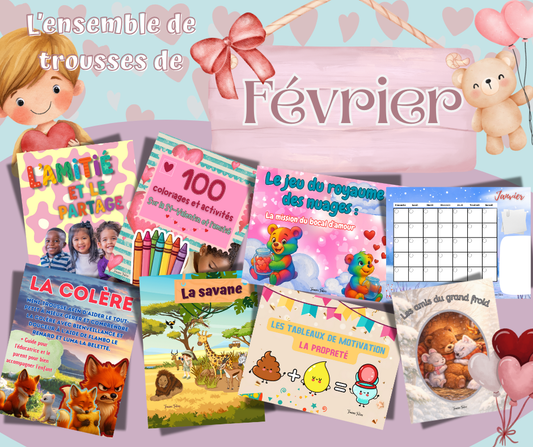 L'Ensemble de trousses éducatives PDF - mois de Février