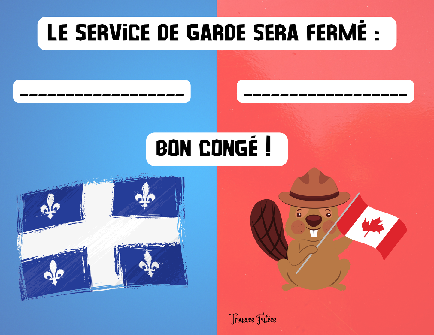 Affiche les journées fériées du Québec et du Canada.