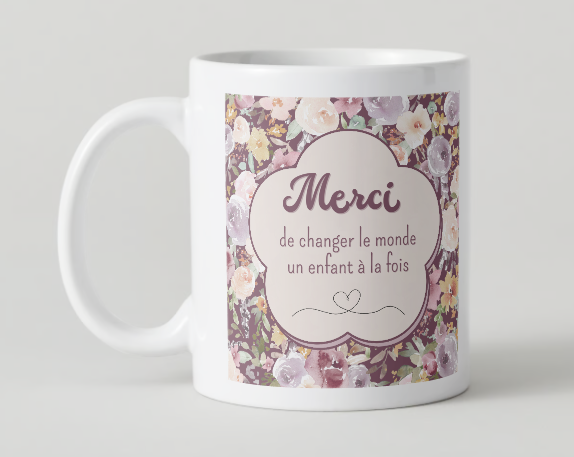 Tasse - merci éducatrice et enseignante