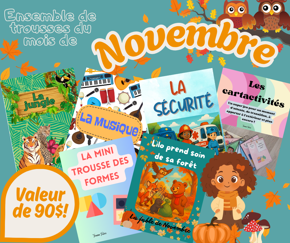 L'ensemble de trousses du mois de Novembre