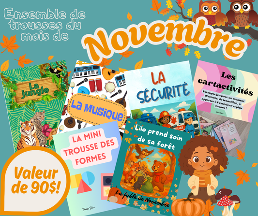 L'ensemble de trousses du mois de Novembre