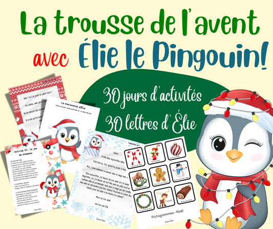 La trousse de l'avent avec Élie le pingouin