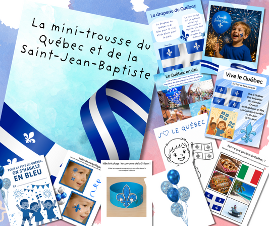 La mini-trousse du Québec et de la St-Jean-Baptiste - 25 pages