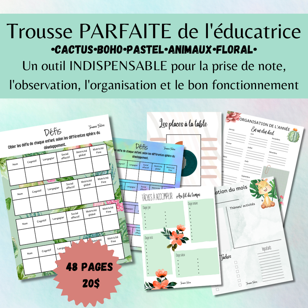 La trousse PARFAITE de l'éducatrice! - 48 pages