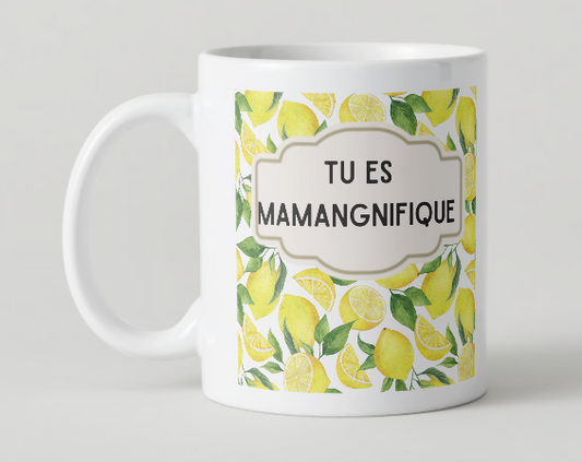 Tasse - Maman- Mamangnifique