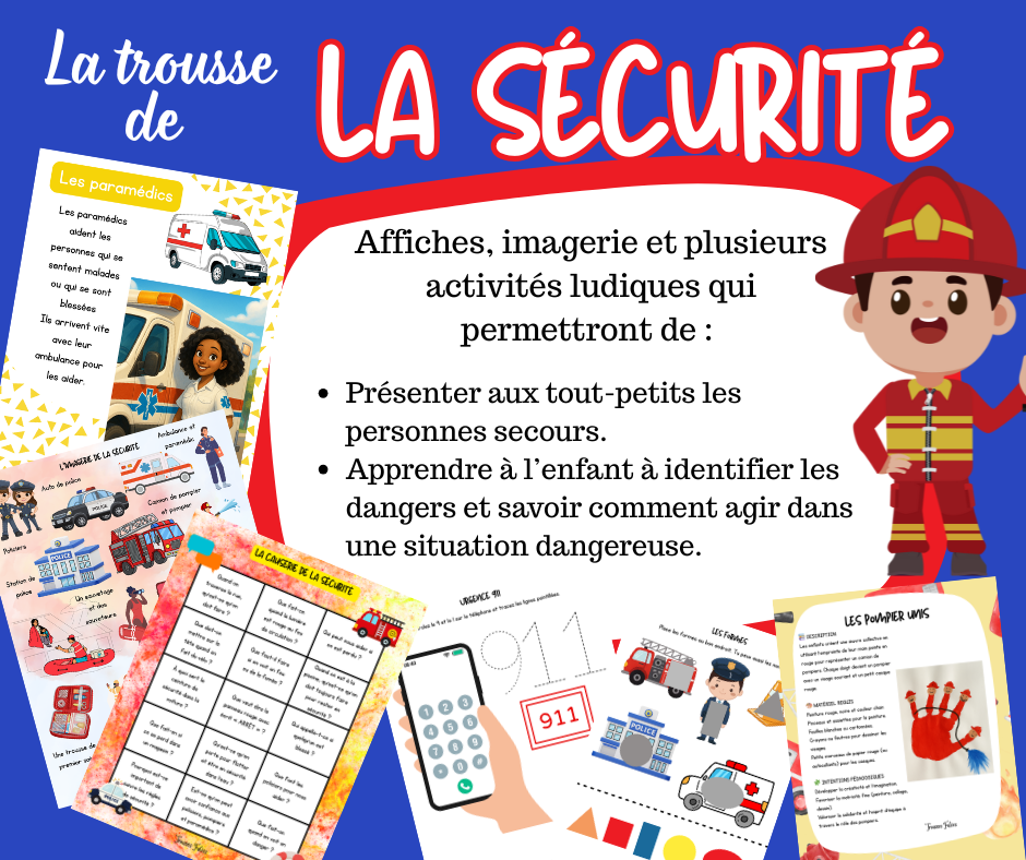 Trio Sécurité - Promotion - Trousses éducatives pour la petite enfance