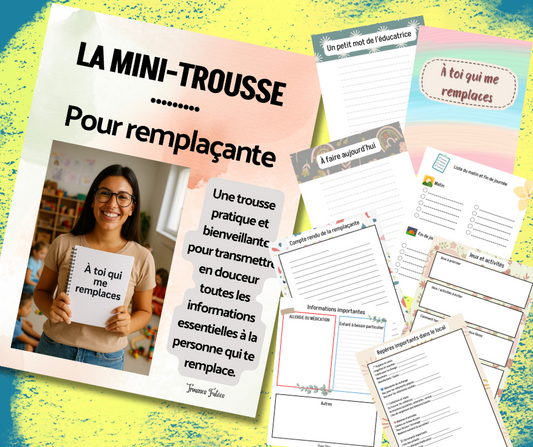 La mini trousse pour la remplaçante - 18 pages