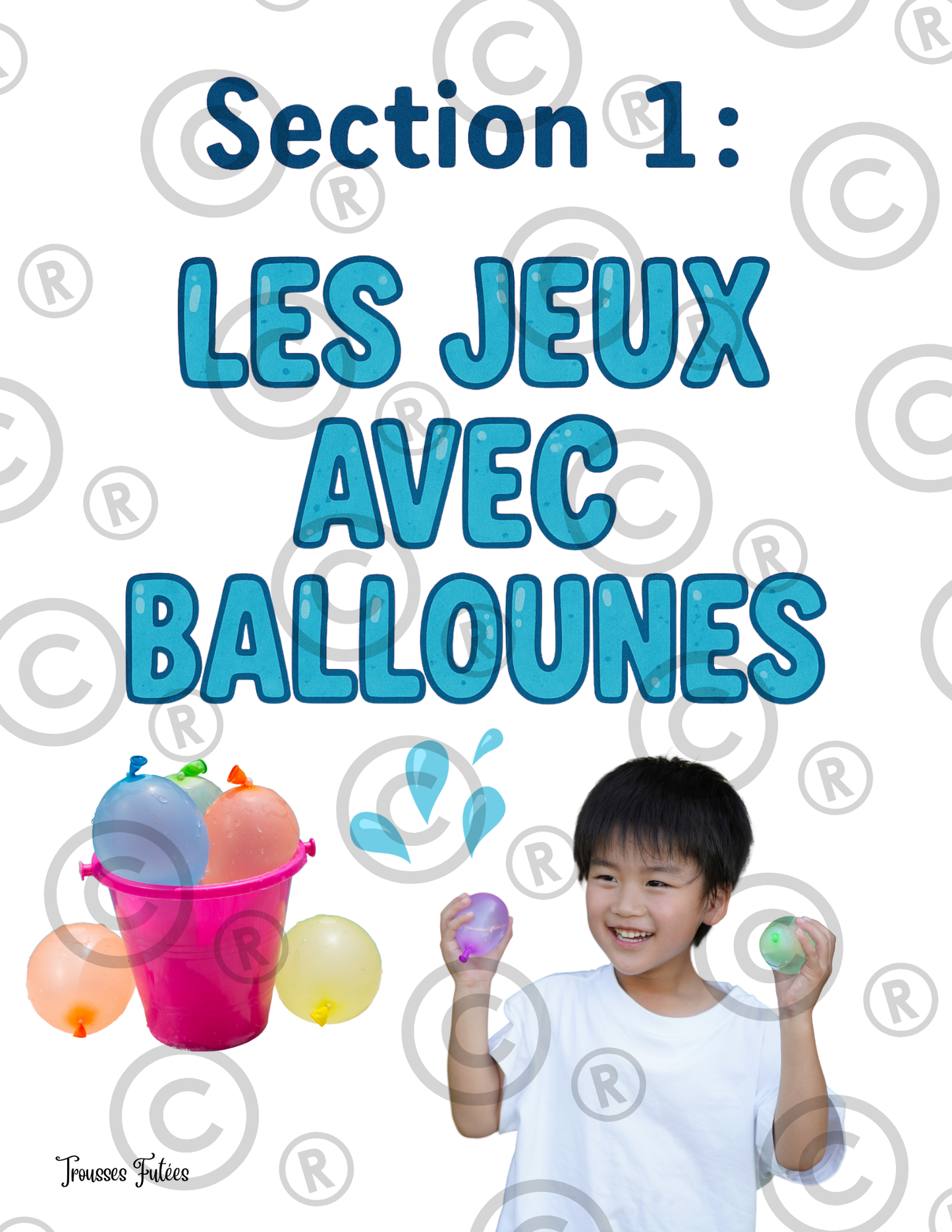 Mini-trousse des jeux d'eau