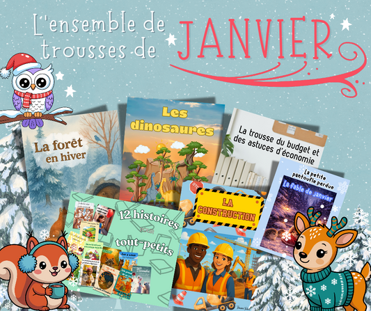 L'Ensemble de trousses éducatives PDF - mois de Janvier