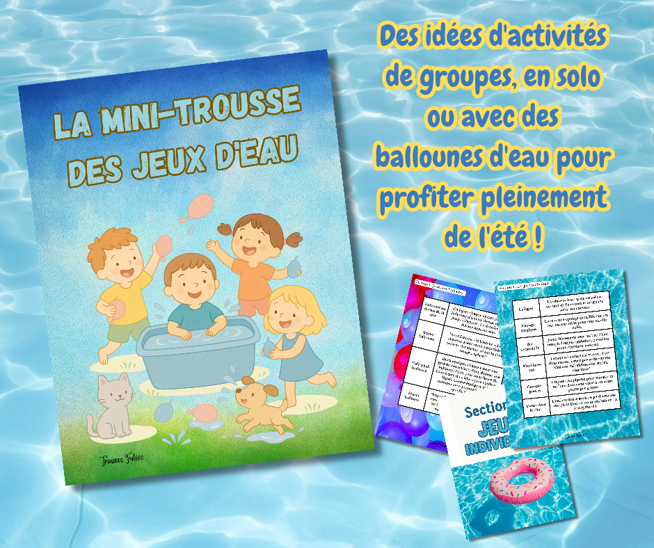 Mini-trousse des jeux d'eau