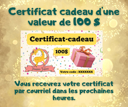 Certificat-cadeau 100$